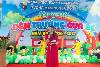 NGÀY HỘI ĐẾN TRƯỜNG CỦA BÉ – NĂM HỌC 2026 – 2027